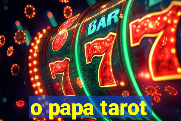 o papa tarot